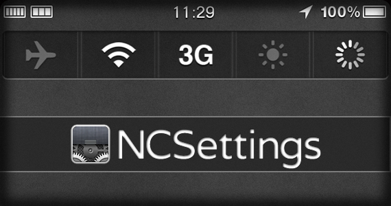 NCSettings Installs Quick Toggles Inside Notification Center [Jailbreak]